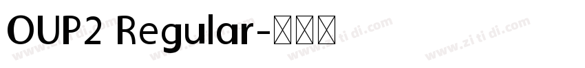 OUP2 Regular字体转换